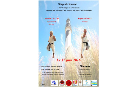 Un stage organisé par le Karaté Club Gravelinois et Le Racing Club d'Arras : Le 12 juin 2016 à 9h30